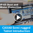 CAXA0 Semi-rugged  Tablet Introduction